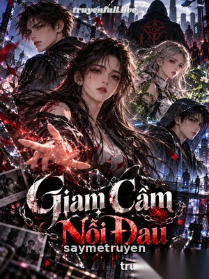 Giam Cầm Nỗi Đau