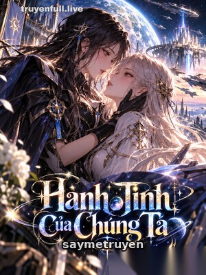 Hành Tinh Của Chúng Ta