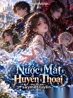 Nước Mắt Huyền Thoại