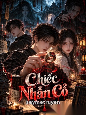 Chiếc Nhẫn Cổ