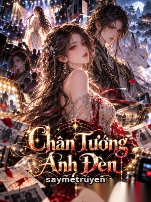 Chân Tướng Ánh Đèn