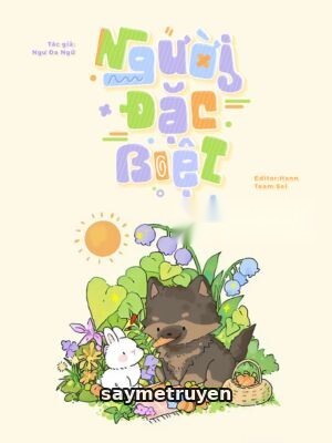 Người Đặc Biệt - Ngư Đa Ngữ