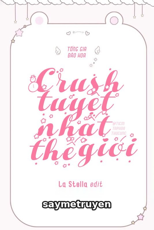 Crush Tuyệt Nhất Thế Giới