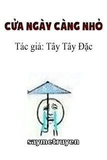 Cửa Ngày Càng Nhỏ