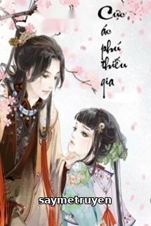Cực Ác Phú Thiếu Gia
