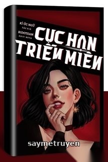 Cực Hạn Triền Miên
