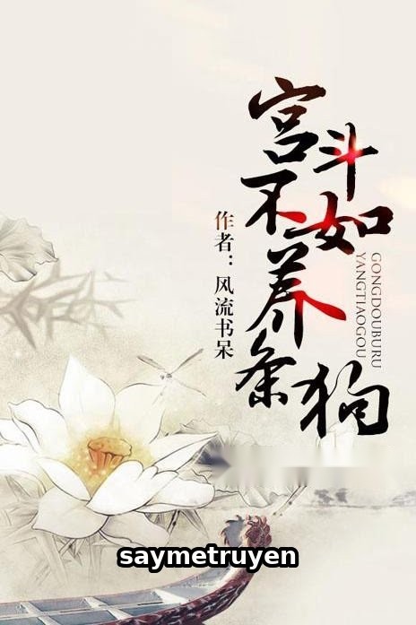 Cung Đấu Không Bằng Nuôi Cún