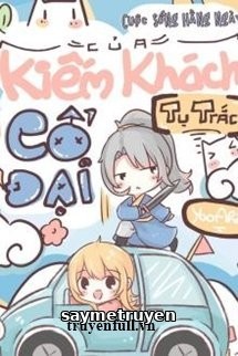 Cuộc Sống Hằng Ngày Của Kiếm Khách Cổ Đại
