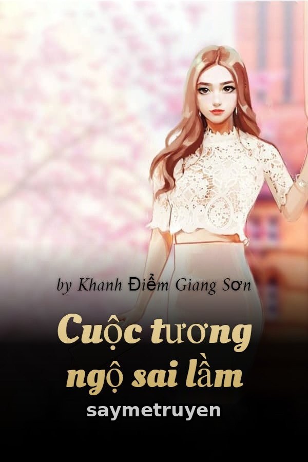 Cuộc Tương Ngộ Sai Lầm