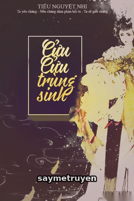 Cửu Cửu Trùng Sinh
