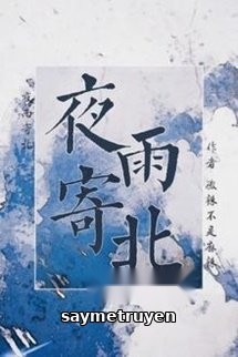 Dạ Vũ Ký Bắc