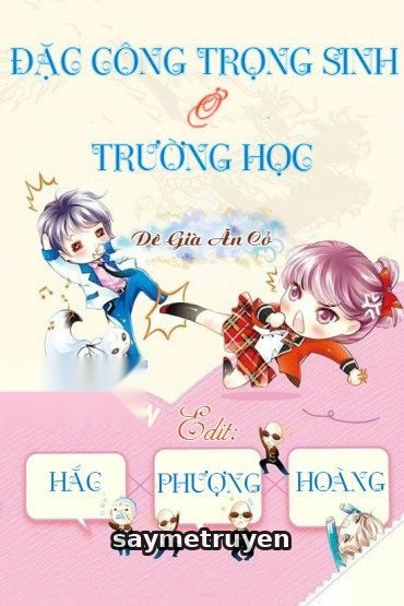 Đặc Công Trọng Sinh Ở Trường Học