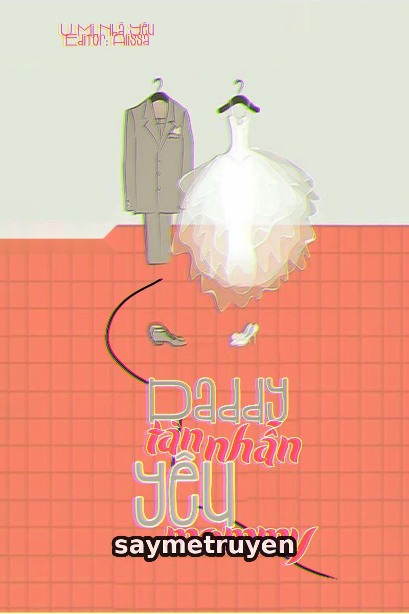 Daddy Tàn Nhẫn Yêu Mommy