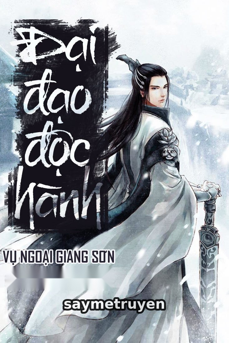 Đại Đạo Độc Hành