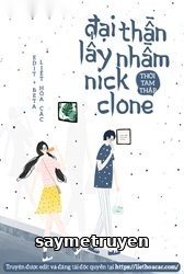 Đại Thần Lấy Nhầm Nick Clone