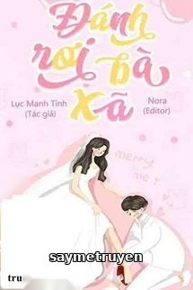 Đánh Rơi Bà Xã
