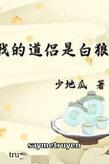 Đạo Lữ Của Ta Là Bạch Lang