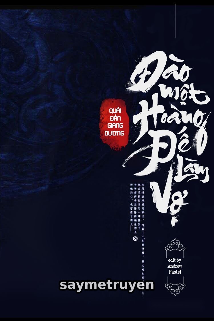 Đào Một Hoàng Đế Làm Vợ