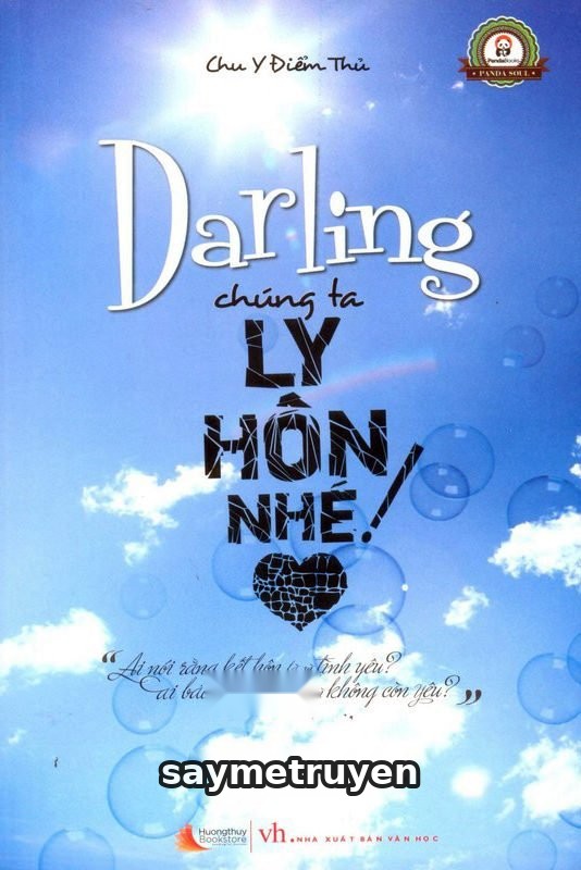 Darling Chúng Ta Chia Tay Nhé!