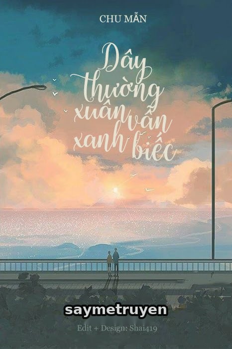 Dây Thường Xuân Vẫn Xanh Biếc