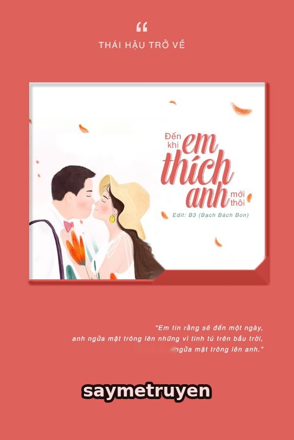 Đến Khi Em Thích Anh Mới Thôi