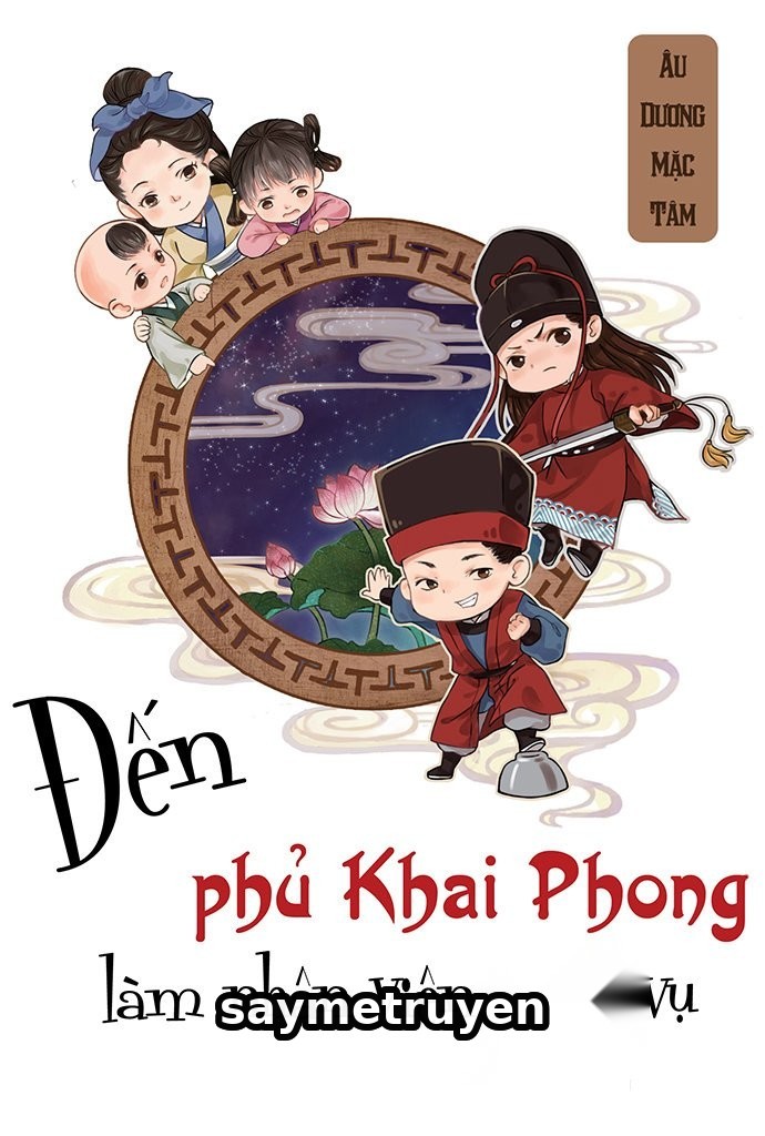 Đến Phủ Khai Phong Làm Nhân Viên Công Vụ