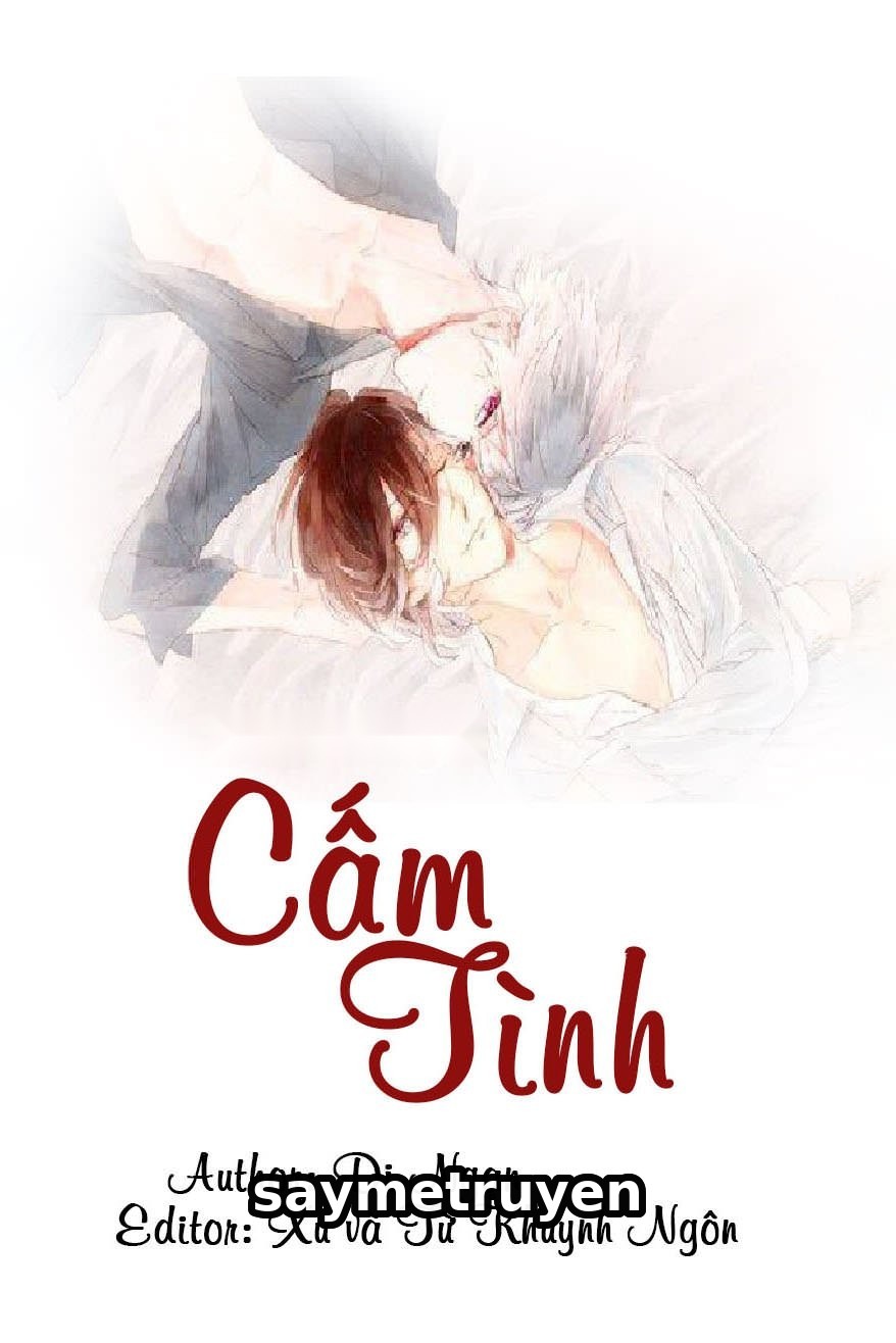 [Di Ngạn] Cấm Tình