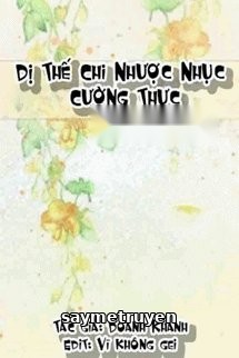 Dị Thế Chi Nhược Nhục Cường Thực (Dị Thế Chi Cá Lớn Nuốt Cá Bé)