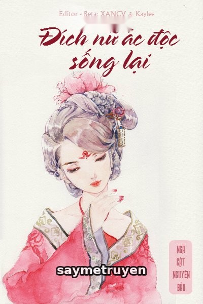 Đích Nữ Ác Độc Sống Lại
