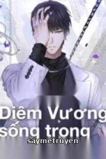 Diêm Vương Sống Trong Truyền Thuyết
