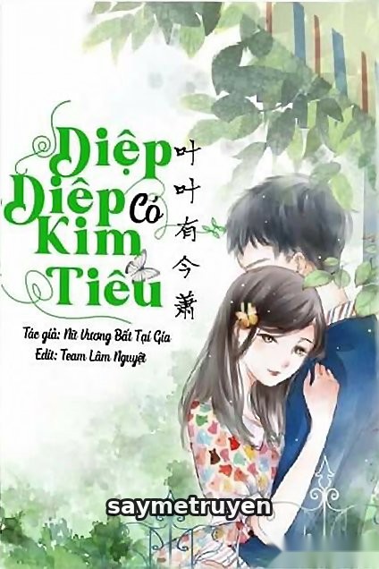 Diệp Diệp Có Kim Tiêu