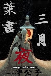 Diệp Tẫn Dạ Tam Nguyệt