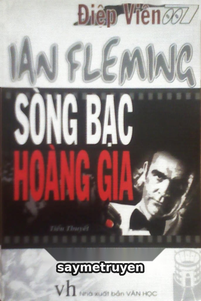 Điệp Viên 007 - Sòng Bạc Hoàng Gia