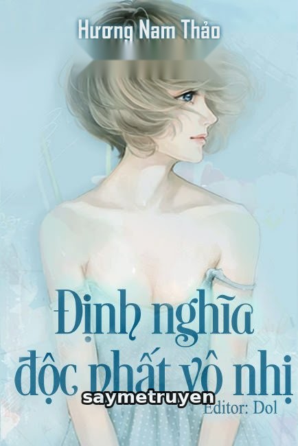Định Nghĩa Độc Nhất Vô Nhị