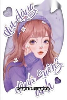 Dịu Dàng Dành Riêng Anh