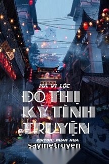 Đô Thị Kỳ Tình Truyện