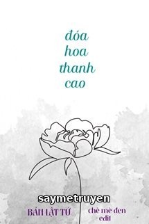 Đóa Hoa Thanh Cao