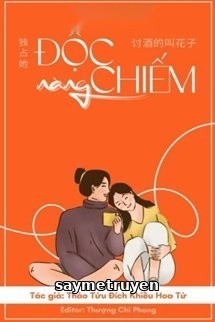 Độc Chiếm Nàng