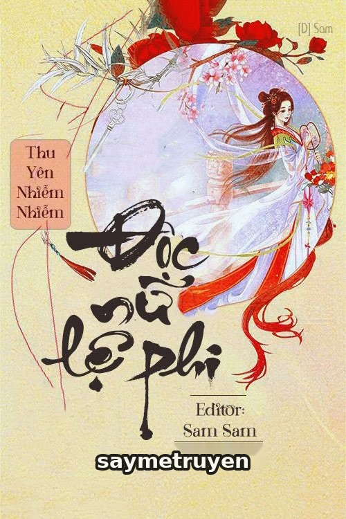 Độc Nữ Lệ Phi