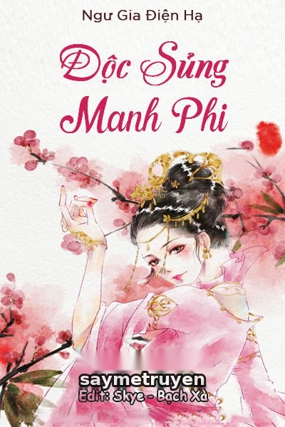 Độc Sủng Manh Phi