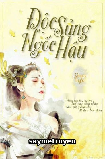 Độc Sủng Ngốc Hậu