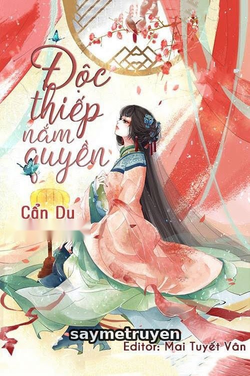 Độc Thiếp Nắm Quyền