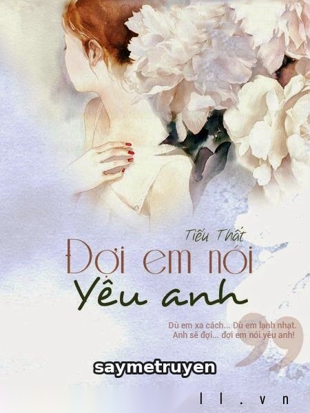 Đợi Em Nói Yêu Anh