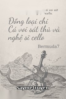 Đồng Loại Chi Cá Voi Sát Thủ Và Nghệ Sĩ Cello