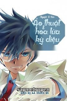 [Đồng Nhân Conan] Ảo Thuật Và Hoa Lửa Kỳ Diệu