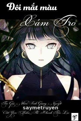 [Đồng Nhân Harry Potter] Đôi Mắt Màu Xám Tro