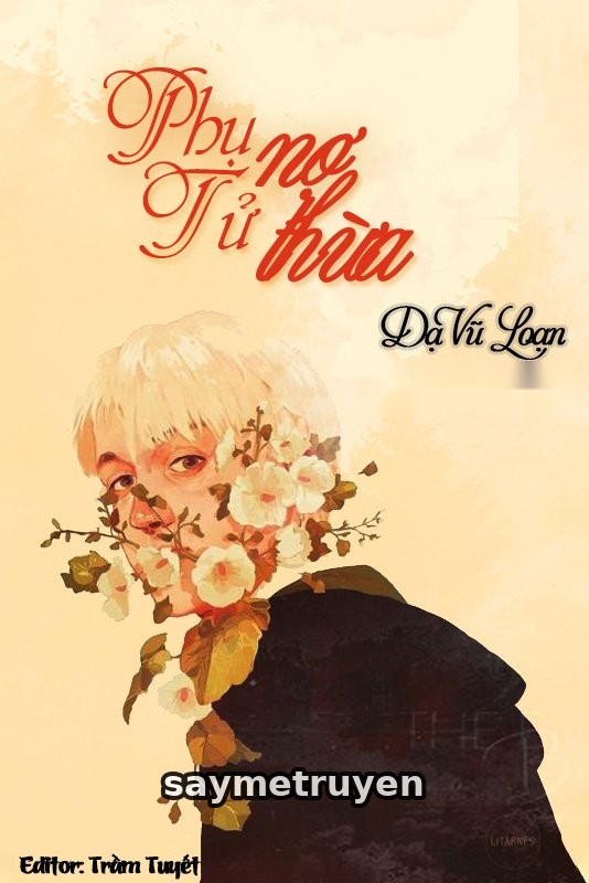 [Đồng Nhân HP] Phụ Nợ Tử Thừa