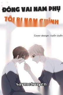 Đóng Vai Tình Địch, Tôi Bị Nam Chủ Coi Trọng!