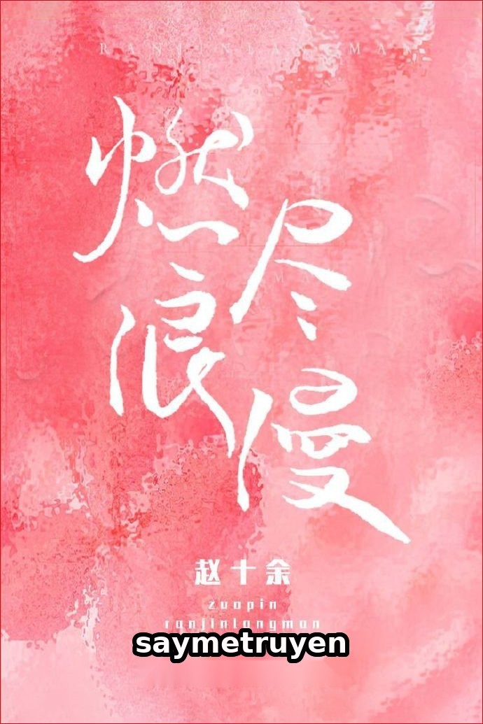 Đốt Cháy Lãng Mạn
