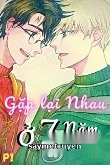 [DraHar] Gặp Lại Nhau Ở 7 Năm Trước (Again) - P1